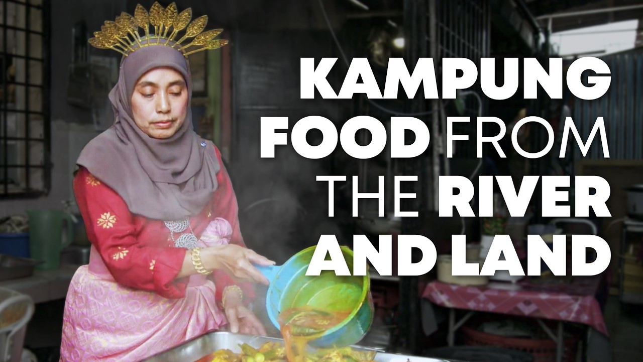 Kampung Food From Perak, Malaysia | Food From the Heart