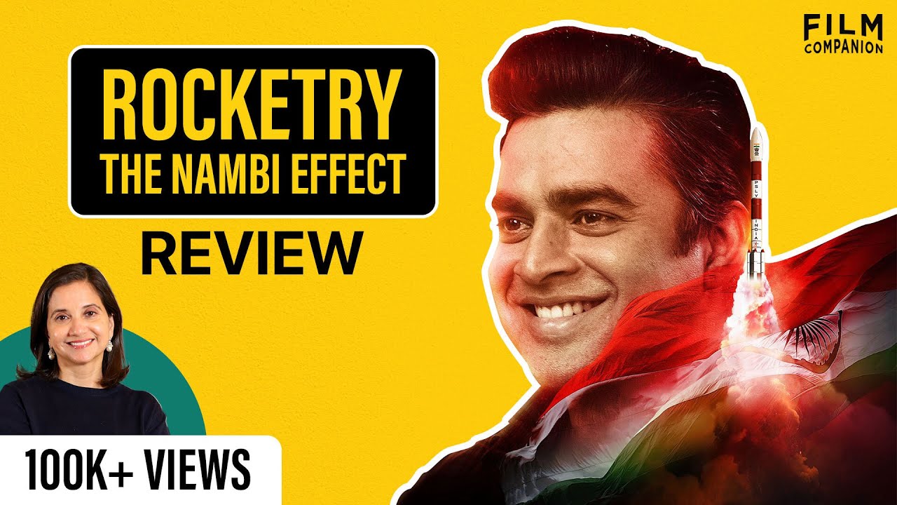 Rocketry: The Nambi Effect | Movie Review by Anupama Chopra | R. Madhavan | Film Companion