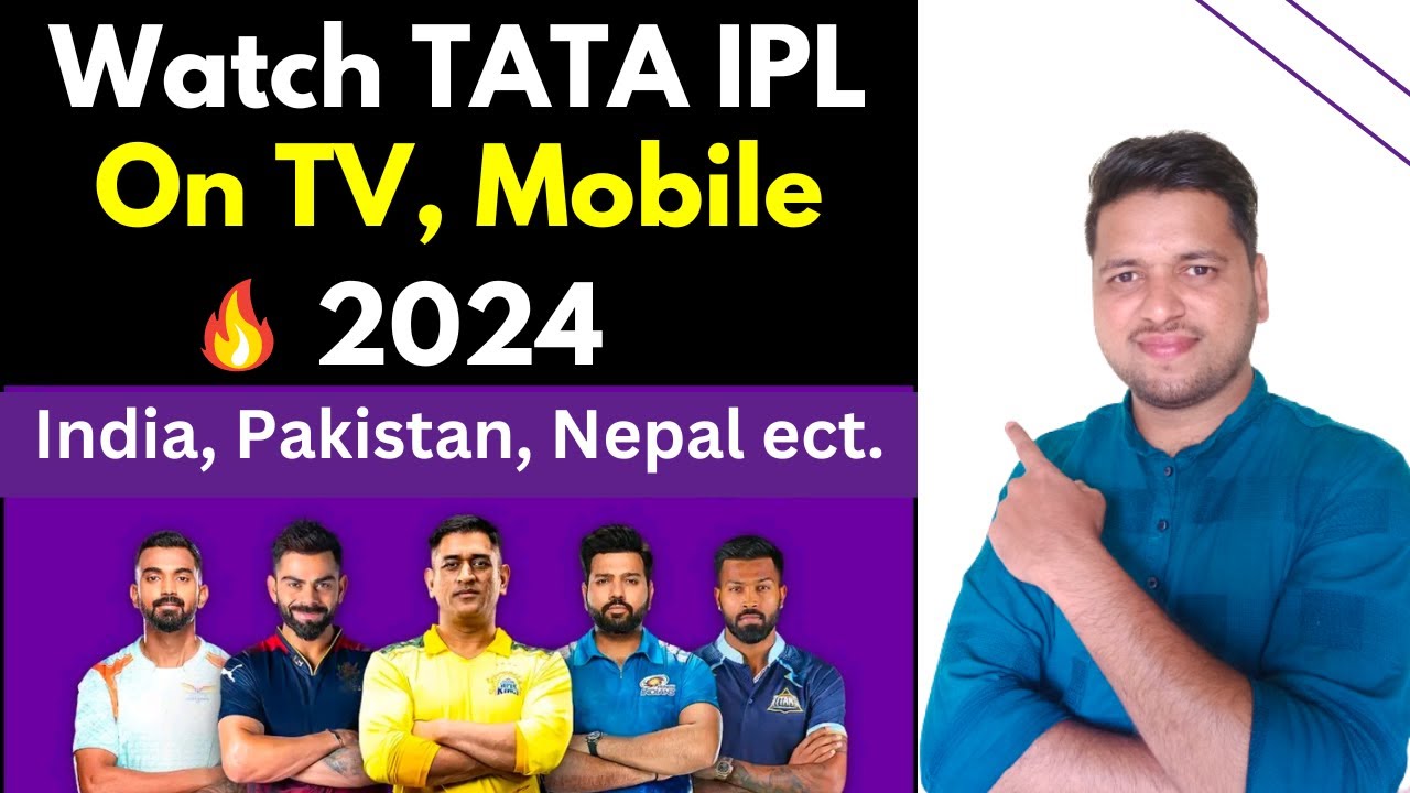 IPL 2024 Live Streaming Channel | IPL 2024 Live Kaise Dekhe | How To Watch IPL 2024 Live In Mobile