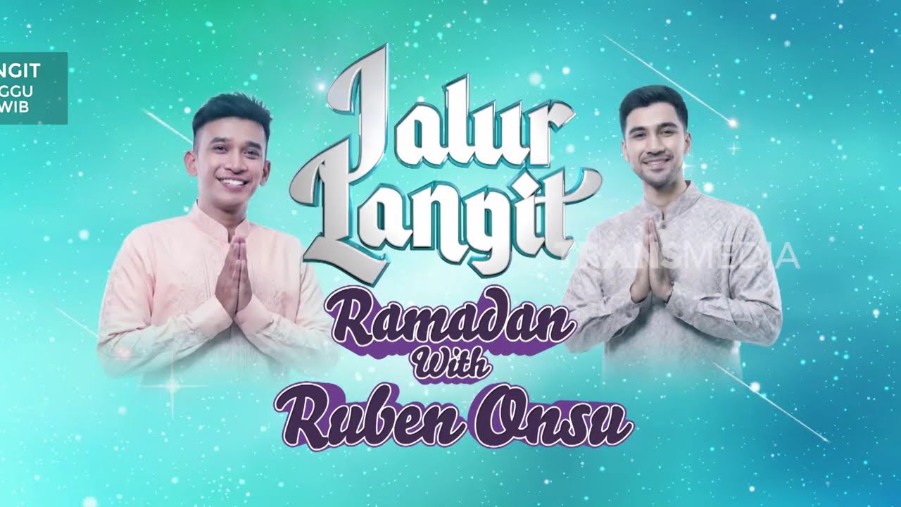 Ramadan With Ruben Onsu | JALUR LANGIT (21/02/26) Part 1 #islam