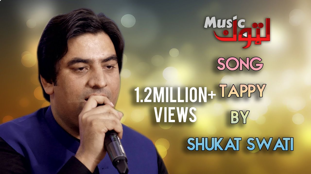 Pashto New Songs | Shukat Swati | Tappy | By Latoon Music | 2020