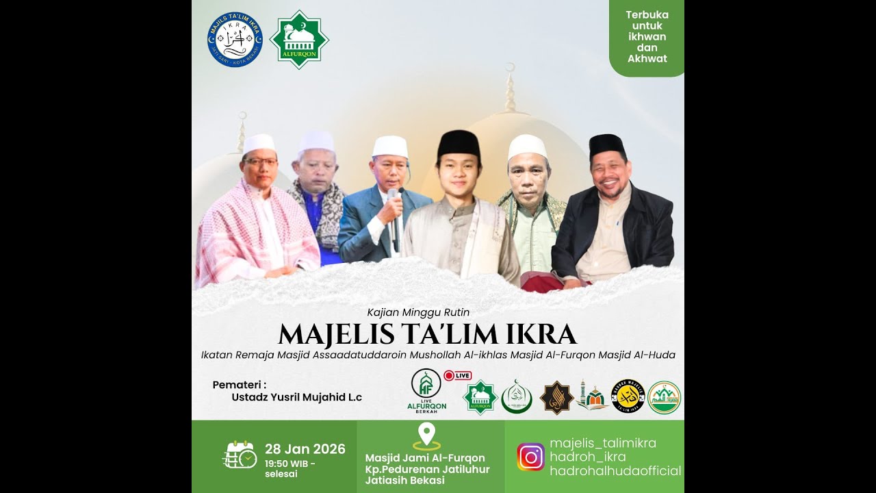 LIVE: Majelis Ta'lim IKRA ( 28 Januari 2026 ): Masjid Jami' Alfurqon