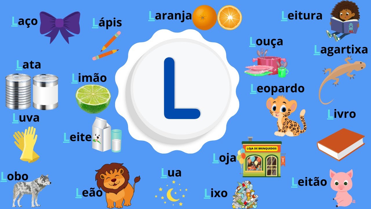 Aprenda as palavras com a LETRA L