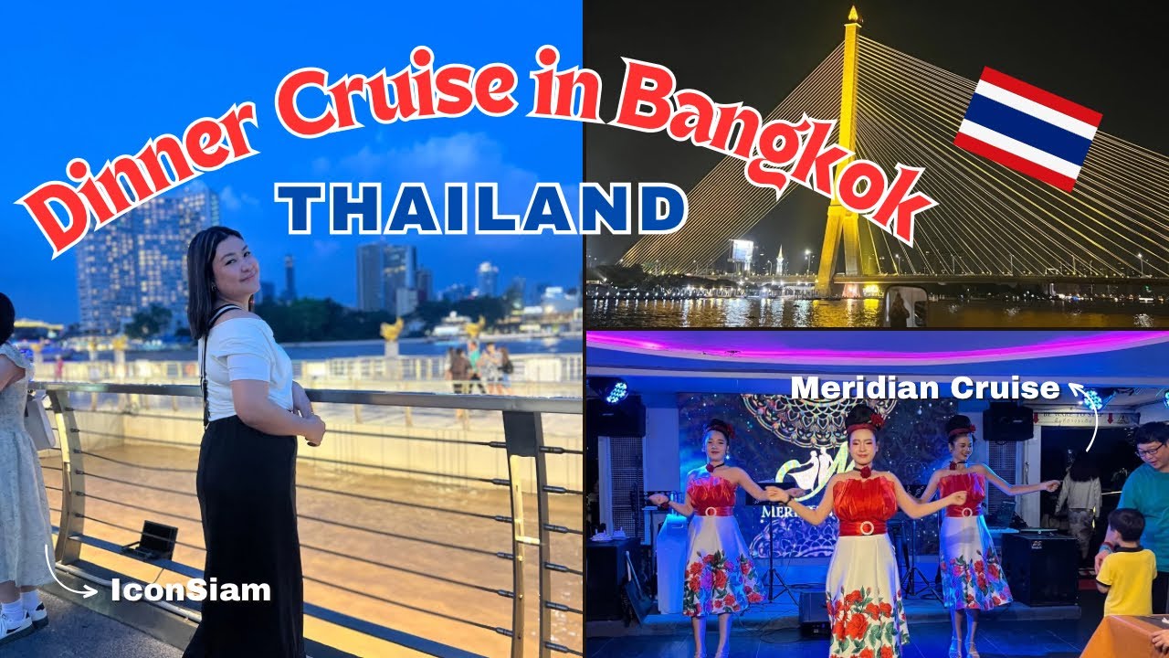 Let's Explore Bangkok, Thailand: Meridian Dinner Cruise at IconSiam| kriserika