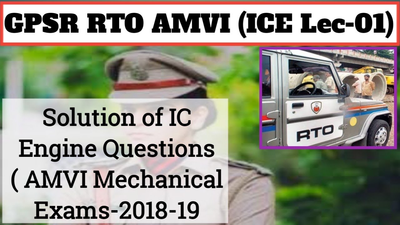 GPSC RTO-3 Series ICE Lec 01: Solution of Assistant  Inspector  Mech Paper 2018 -19