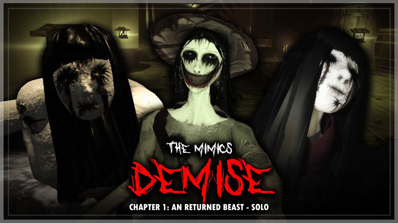 The Mimics Demise - Chapter 1: An Returned Beast - Solo (Full Walkthrough) | Roblox