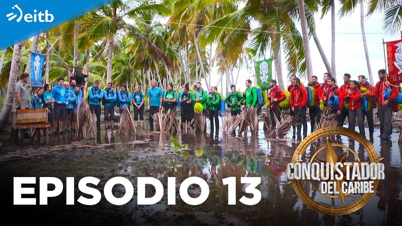 EL CONQUISTADOR 2022 (Episodio 13)