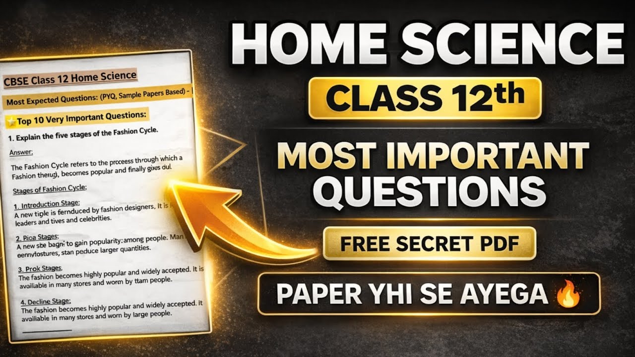 Home Science Class 12 | Most Important Questions 🔥 | CBSE Board Exam 2026