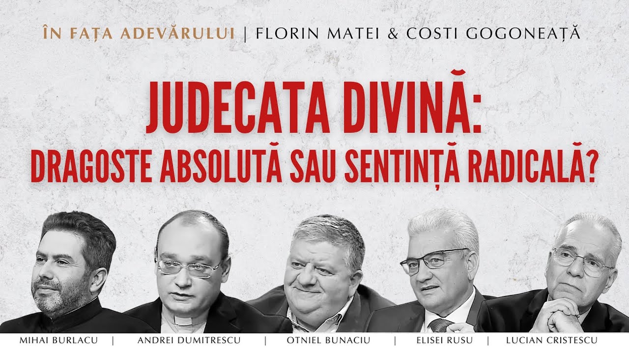 Judecata divină: dragoste absolută sau sentință radicală? | În fața Adevărului