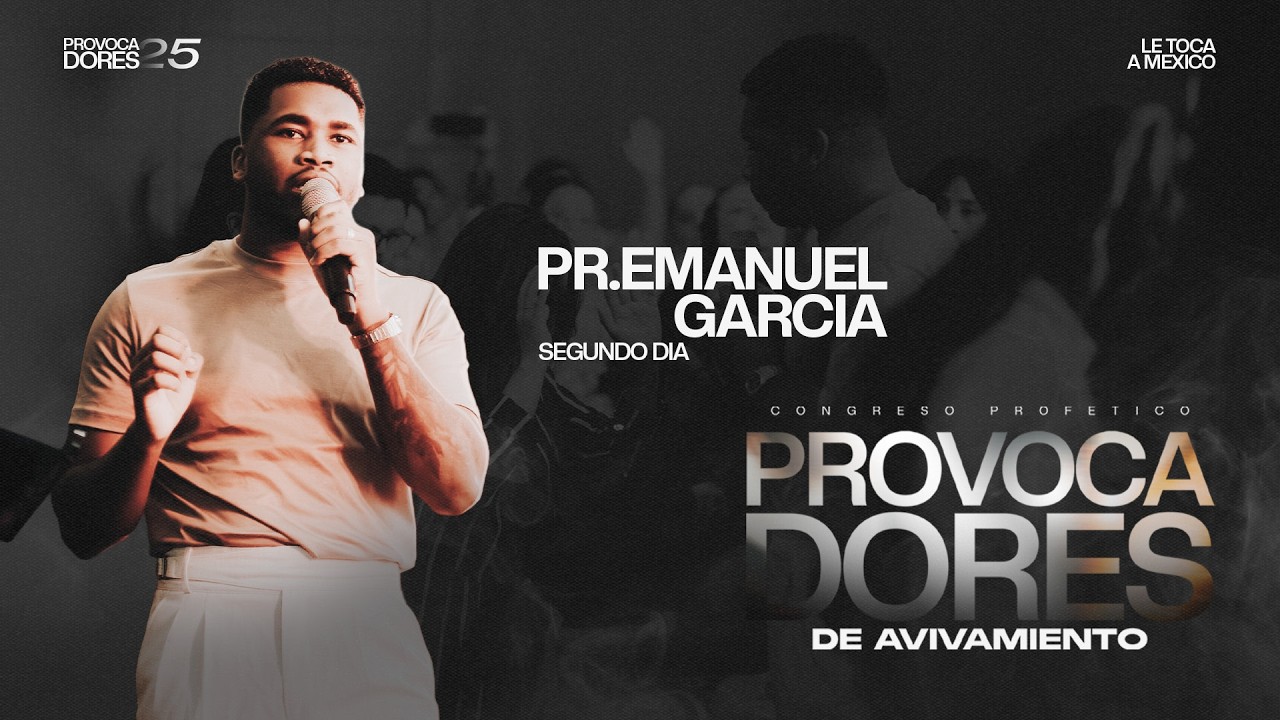 Profeta Emanuel Garcia - Dia 2