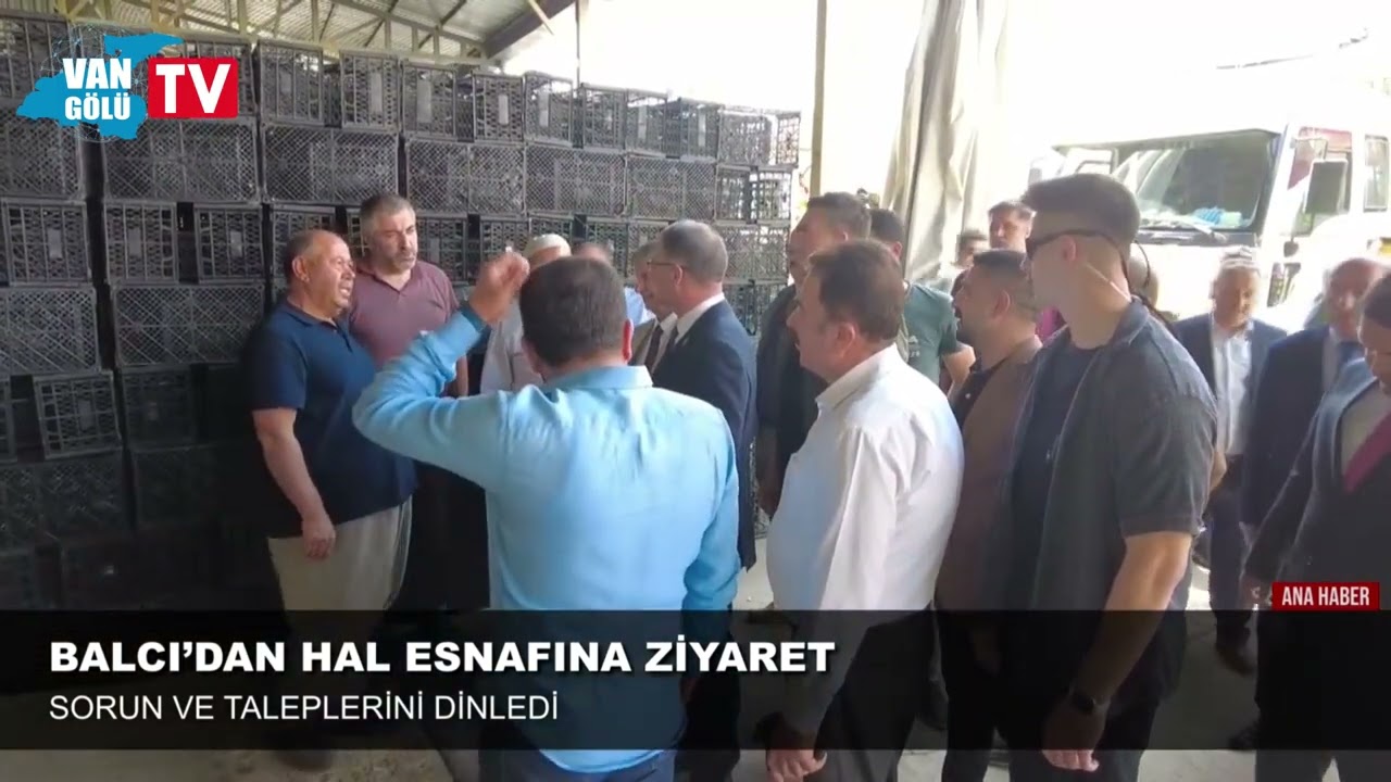Van Valisi Dr  Ozan Balcı, Sebze Ve Meyve Halini Ziyaret Etti