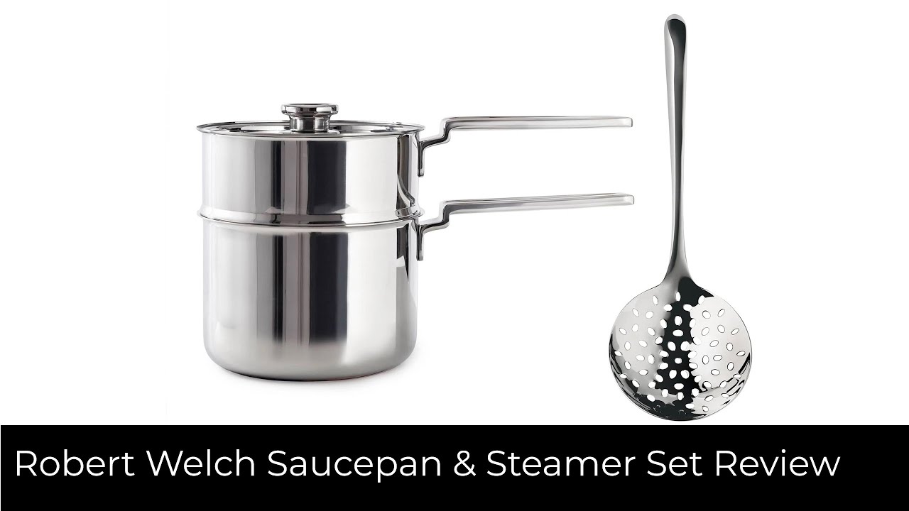 Robert Welch Saucepan and Steamer Set Review