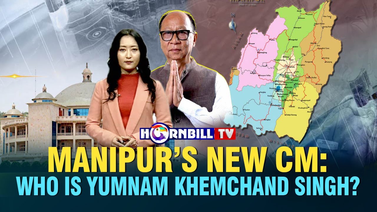 MANIPUR’S NEW CM: WHO IS YUMNAM KHEMCHAND SINGH?