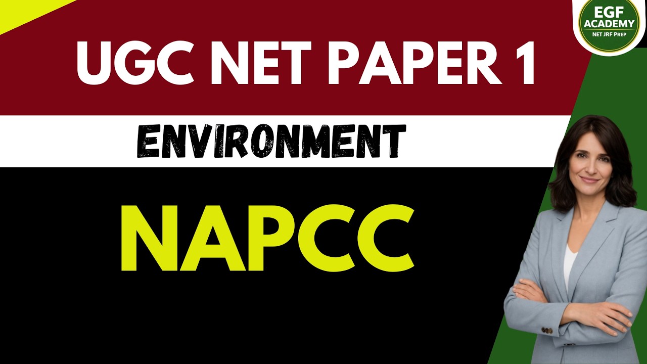 NAPCC 8 Missions: UGC NET Paper 1 Notes & Important MCQs