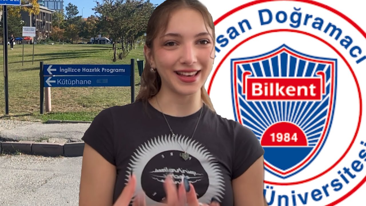 Bilkent Üniversitesi Hazırlığı Hakkında Her Şey