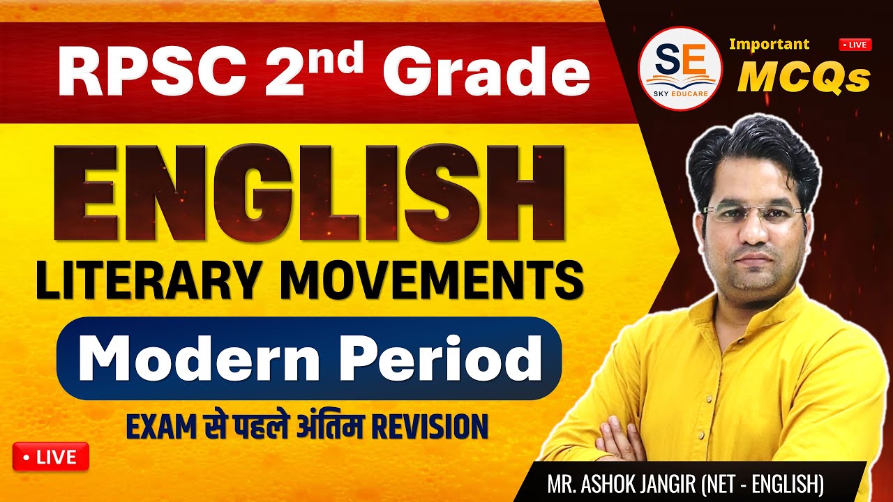 RPSC 2nd Grade English | LITERARY MOVEMENTS – Modern Period | Important MCQs | Ashok Jangir Sir