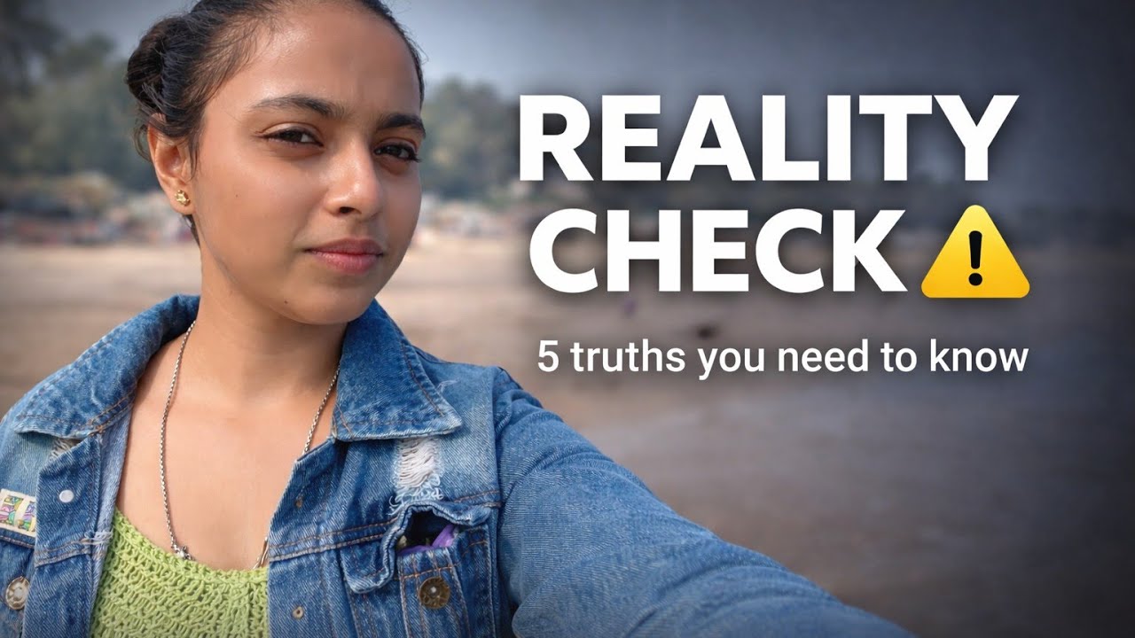 “5 Truths You Need To Hear (Even If They Hurt) | Sanjana Talks”