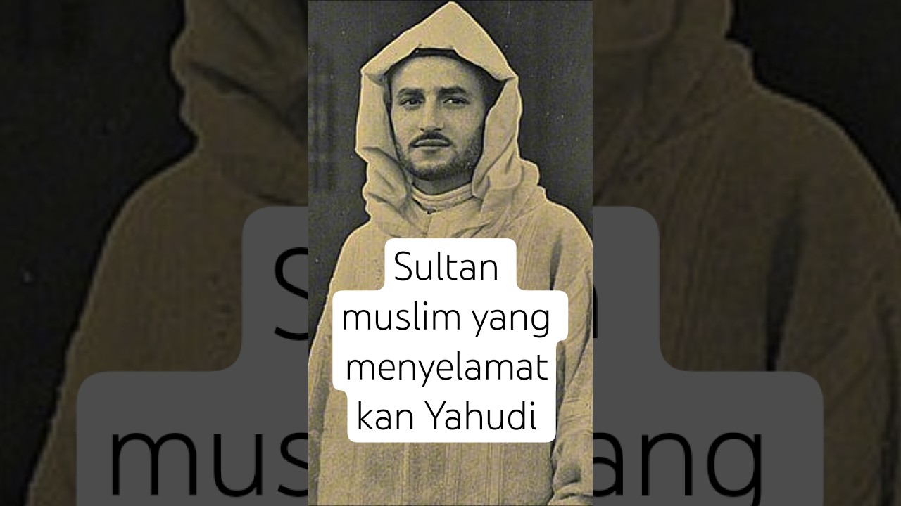 Sultan Muhammad V yang menyelamatkan Yahudi dari Nazi .. #ww2 #history