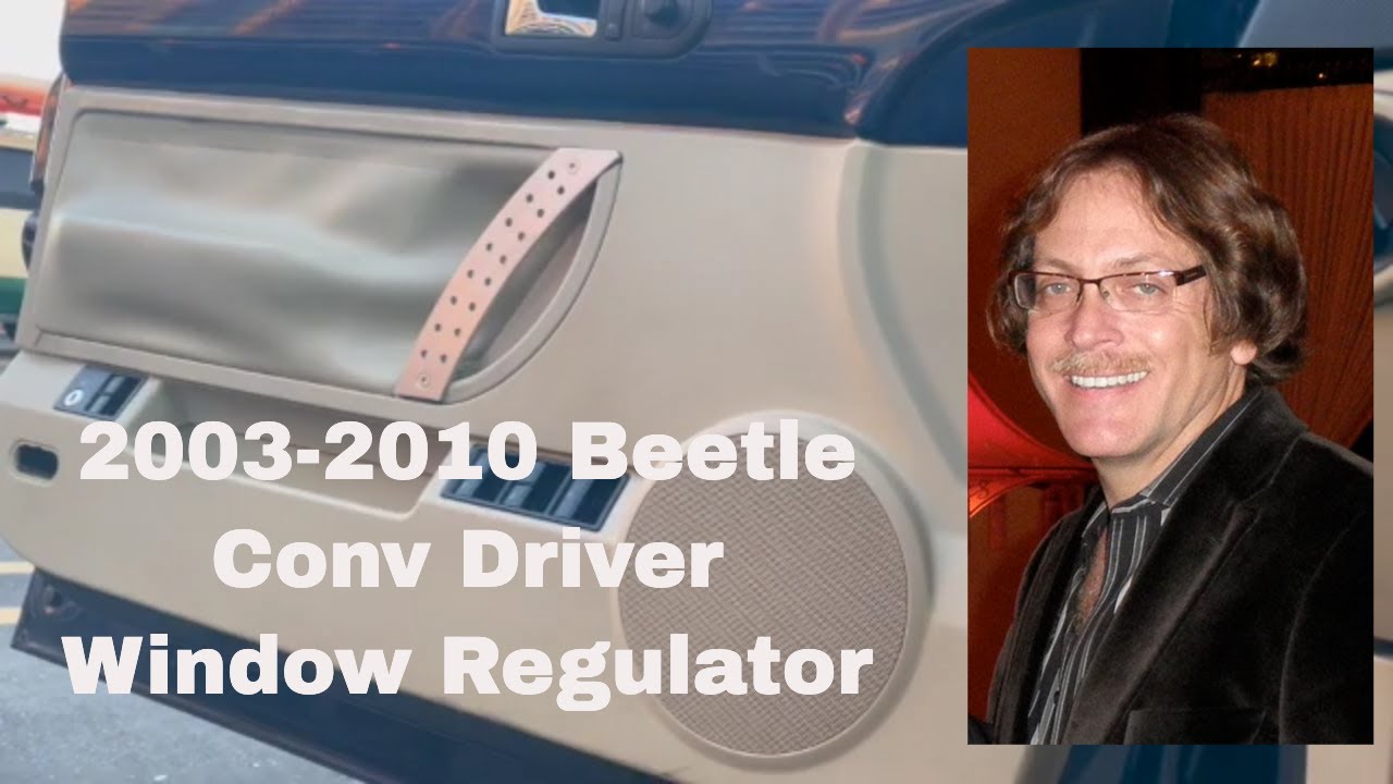 How To Replace Your Vw Beetle Convertible 2003-2010 Window Regulator