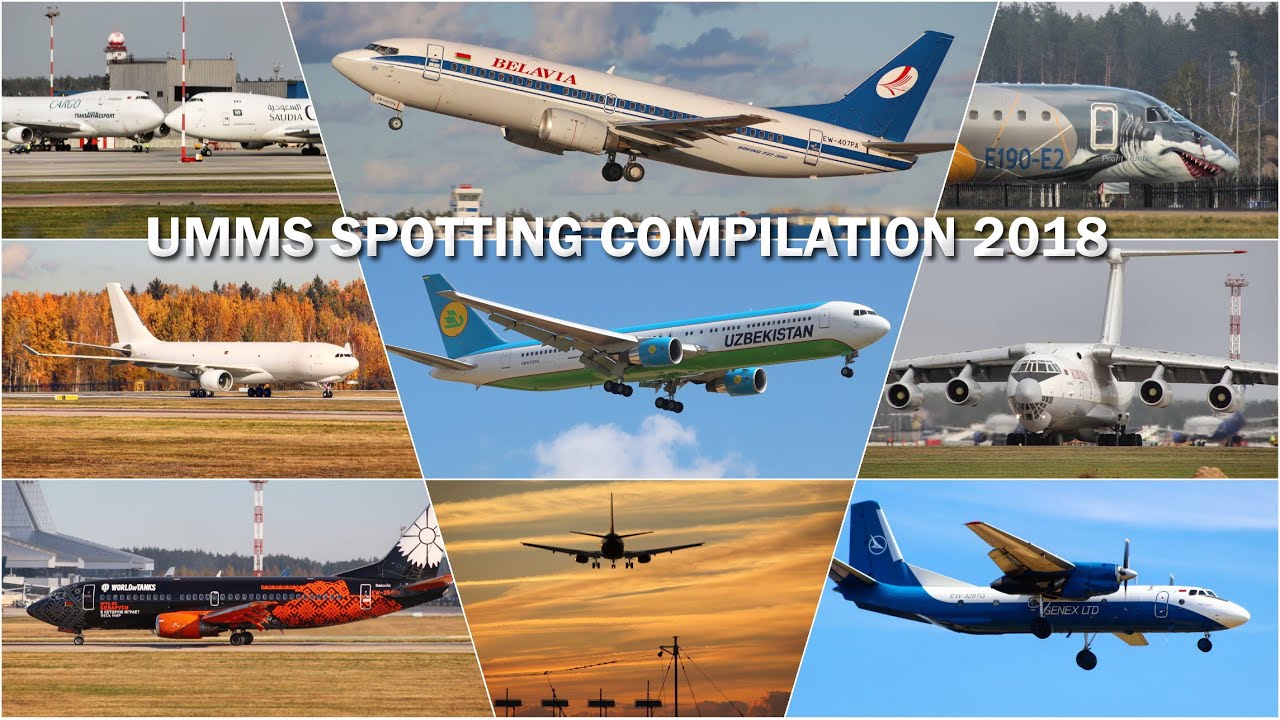 UMMS Spotting Compilation 2018. Minsk National Airport.
