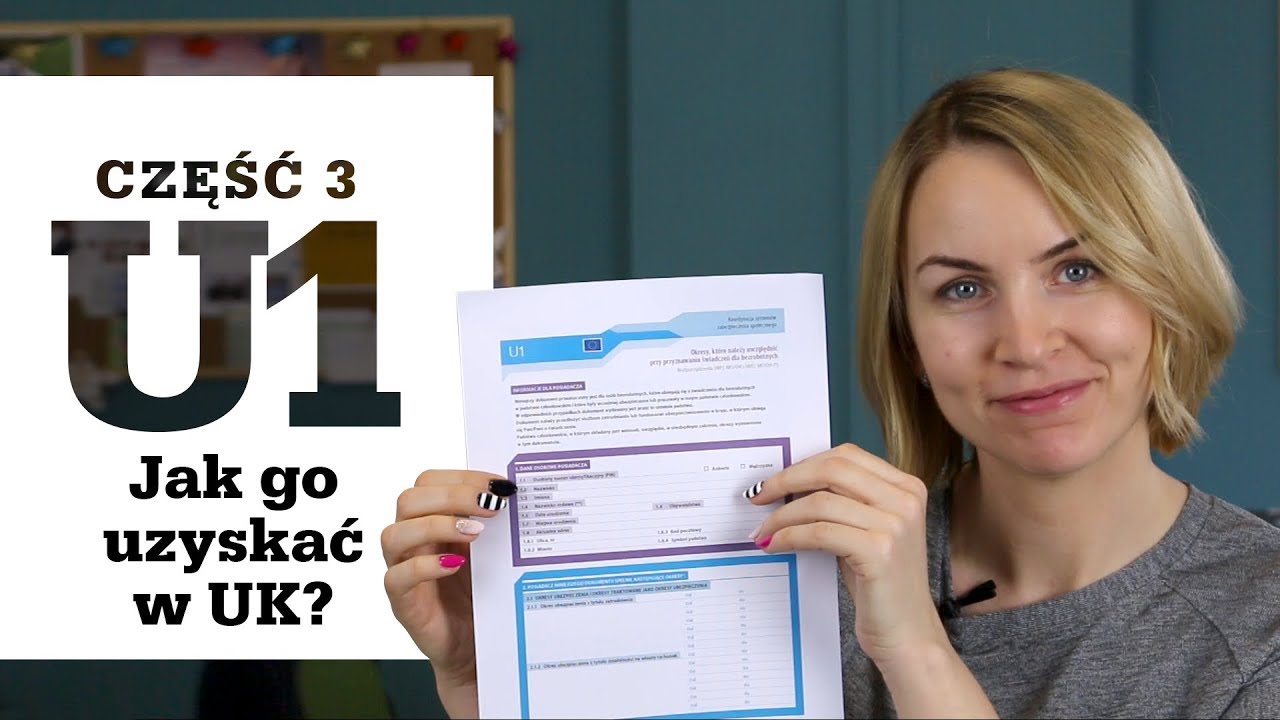 Formularz U1 cz. 3 - Jak go uzyskać w UK?