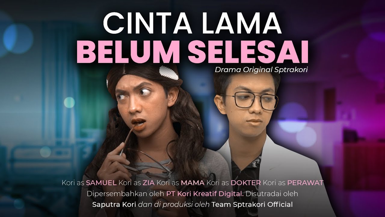 [DRAMA] CINTA LAMA BELUM SELESAI❤️‍🩹