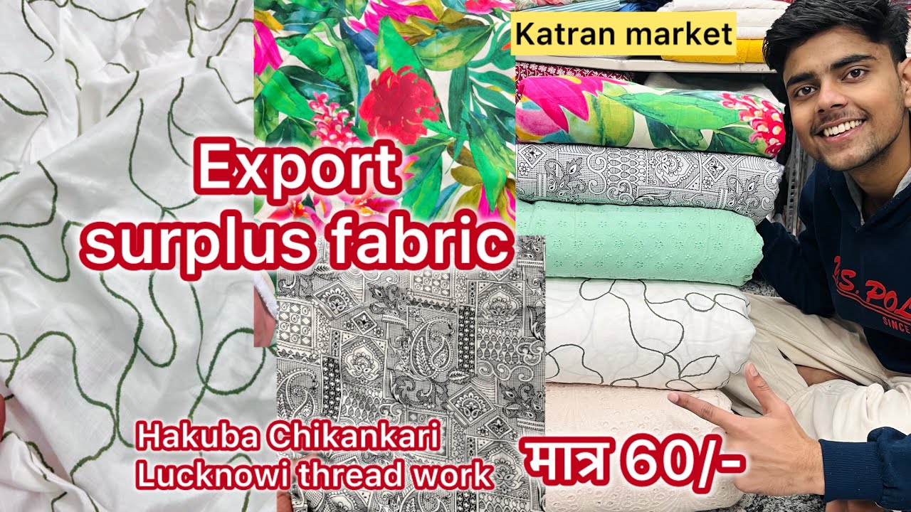 Lucknowi Chikankari, embroidery 😍| export surplus fabric on sale 🤩| katran market Mangolpuri latest