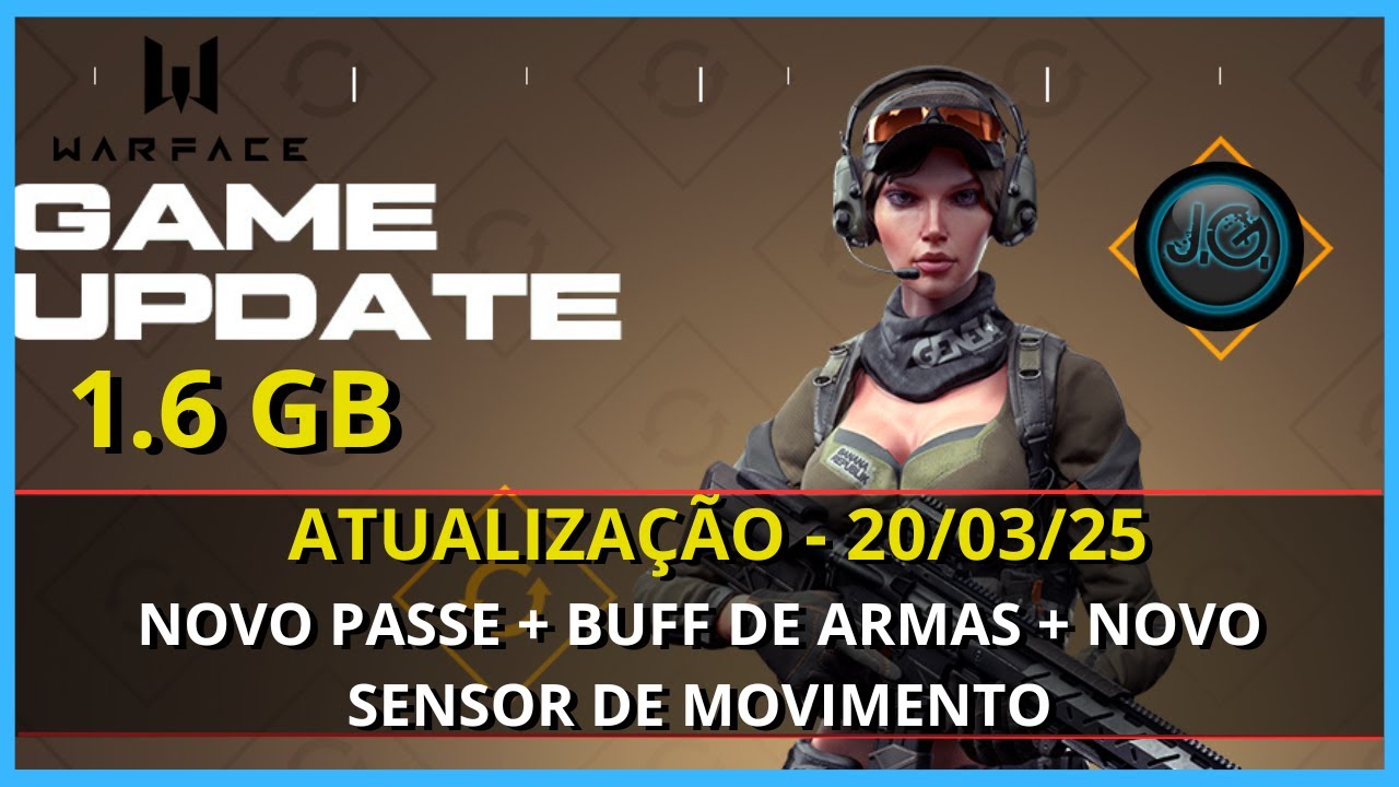WARFACE - ATUALIZAÇÃO 20/03/25 - NOVO PASSE + NOVAS ARMAS + SENSOR DE MOVIMENTO