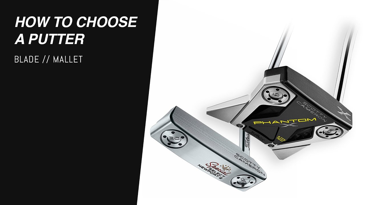 How to Choose a Putter // Blade VS Mallet // Fitting