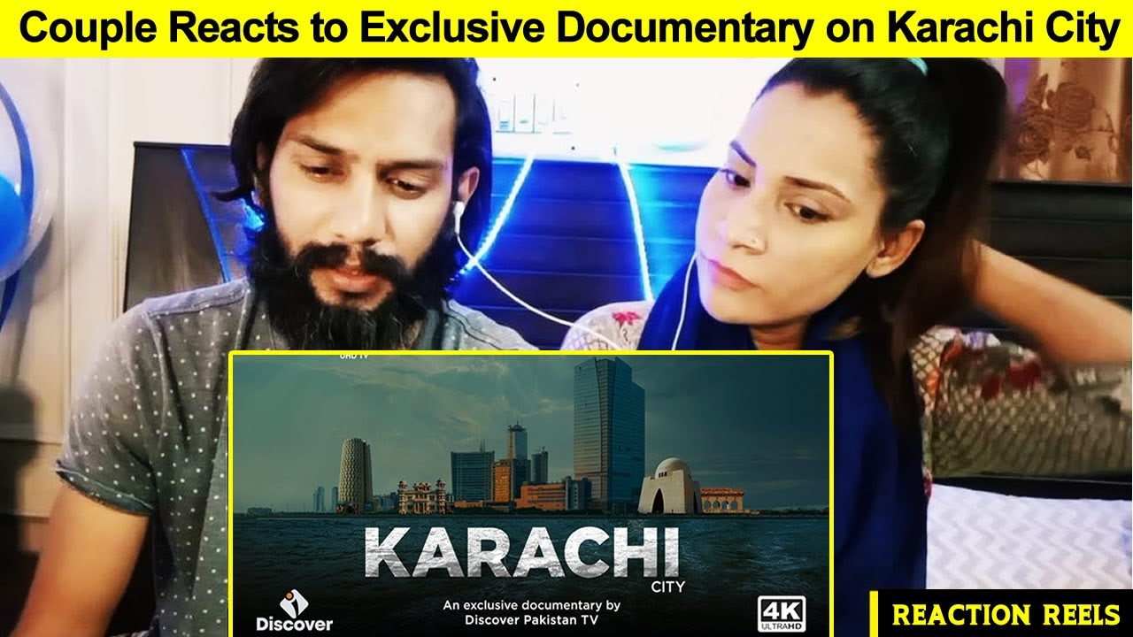 Couple Reacts to Exclusive Documentary on Karachi City