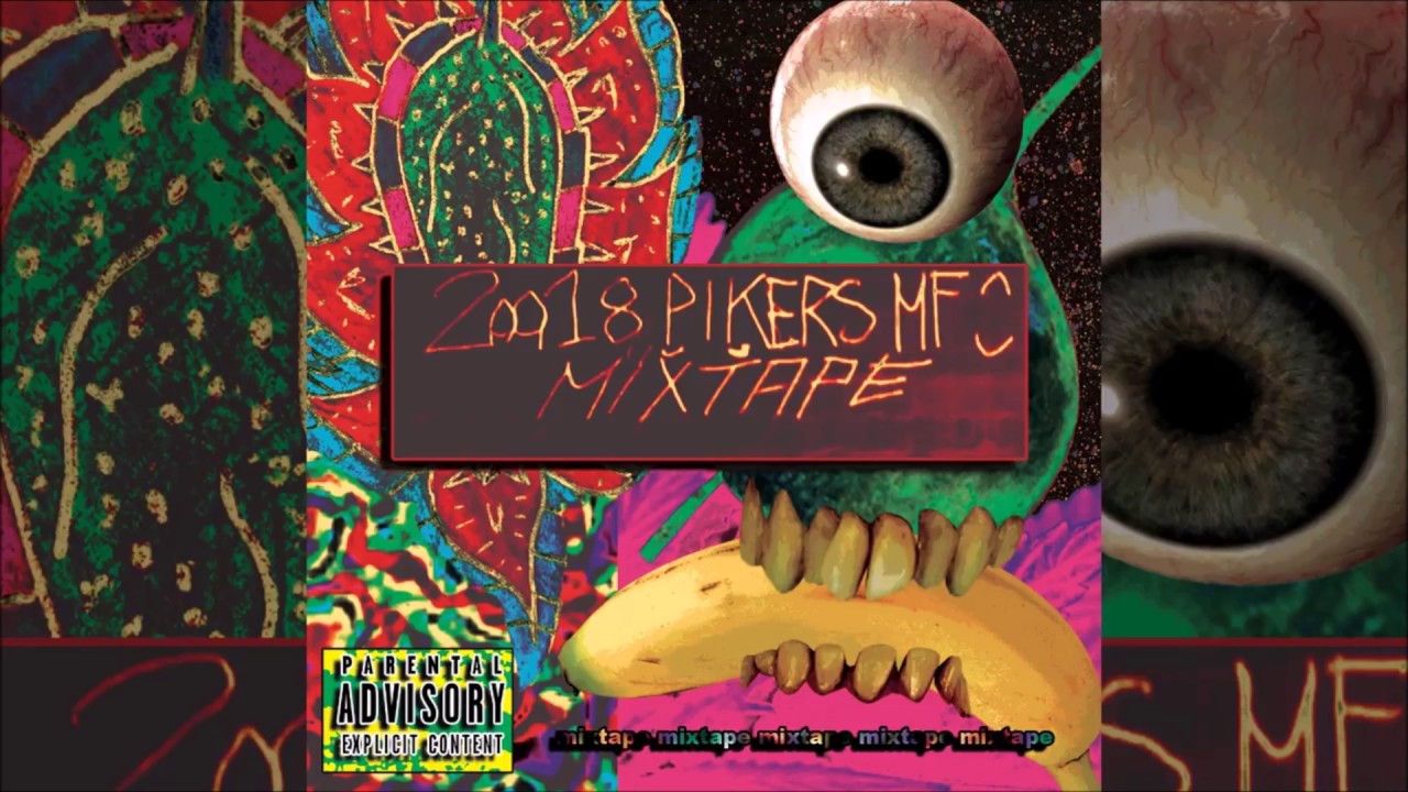 PIKERS - SUPER TOP (20018 MIXTAPE)