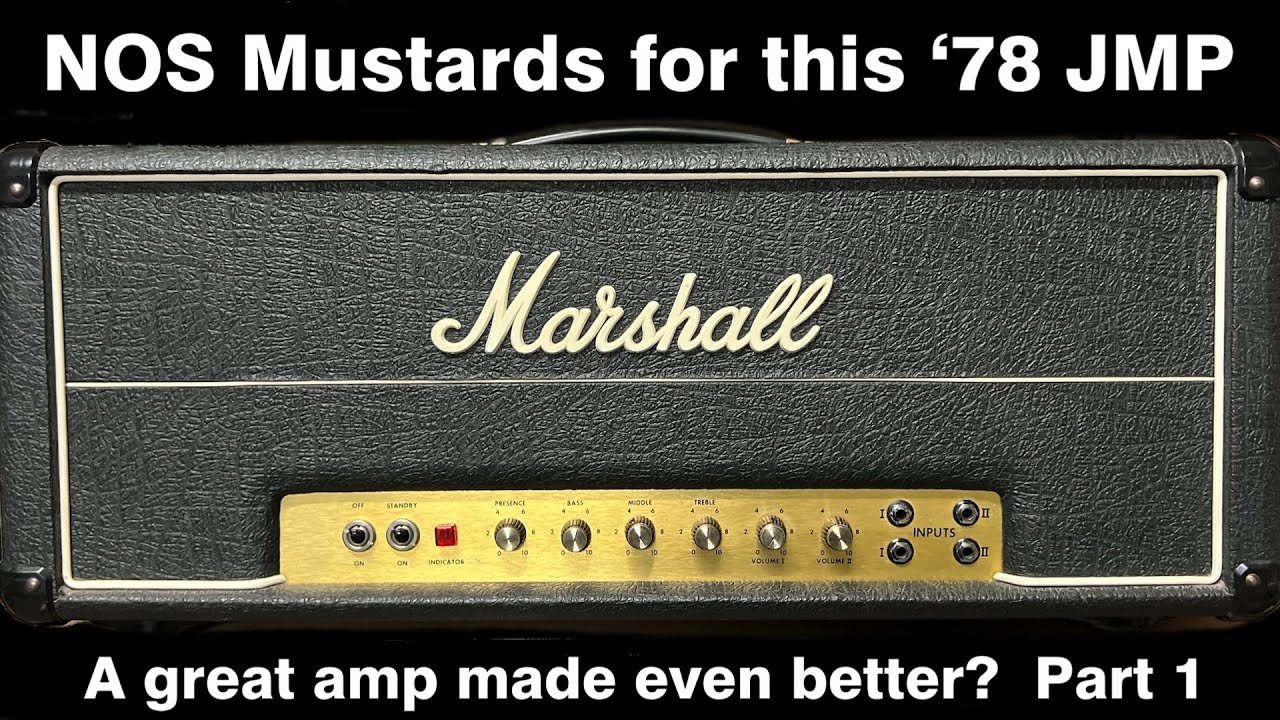 Новые свечи Mustard для этого усилителя JMP 1978 года | Отличный усилитель стал еще лучше? Часть 1