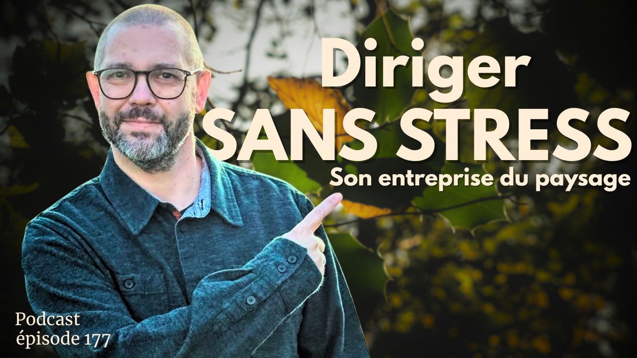 Entreprise du paysage : Organiser son temps, suivre sa rentabilité et reprendre le contrôle