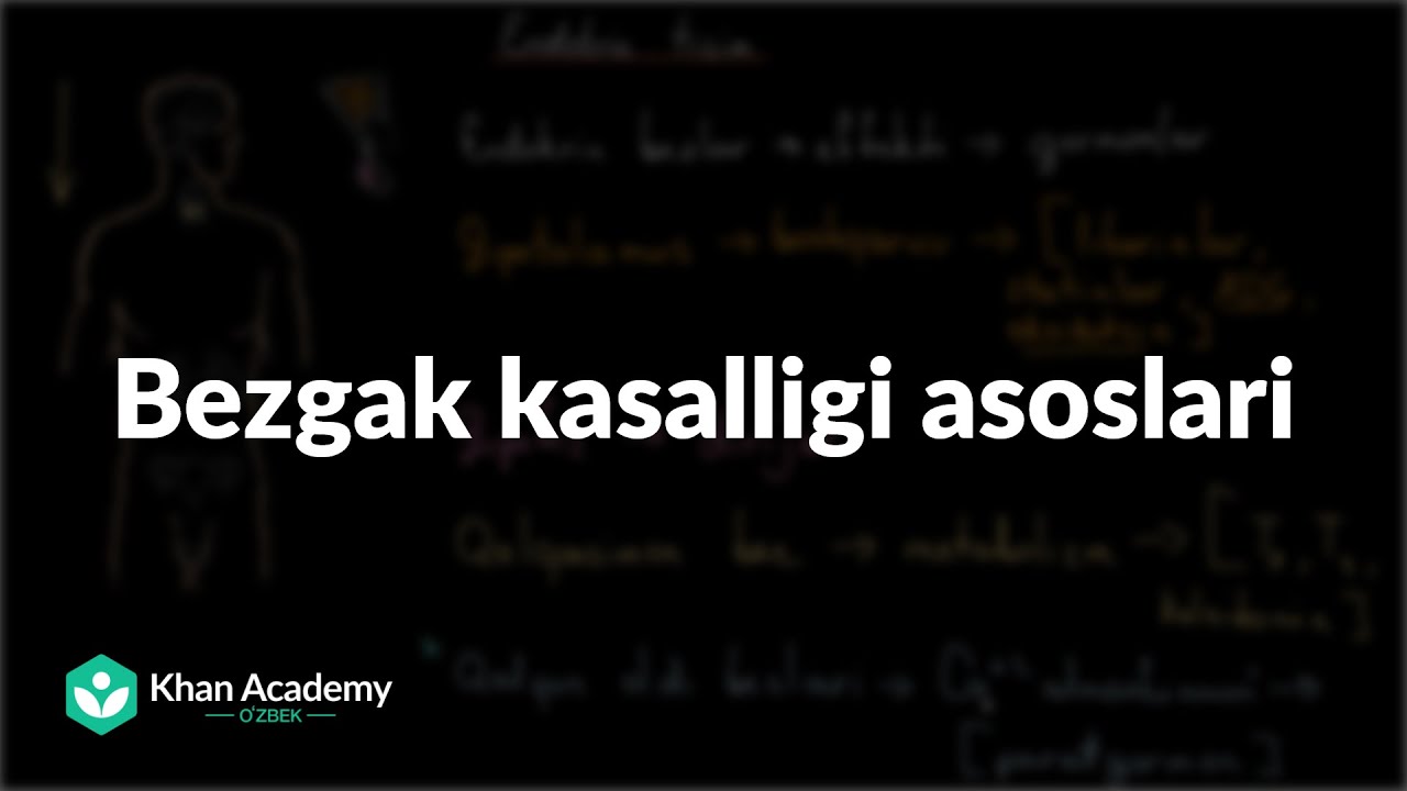 Bezgak kasalligi asoslari | Tibbiyot