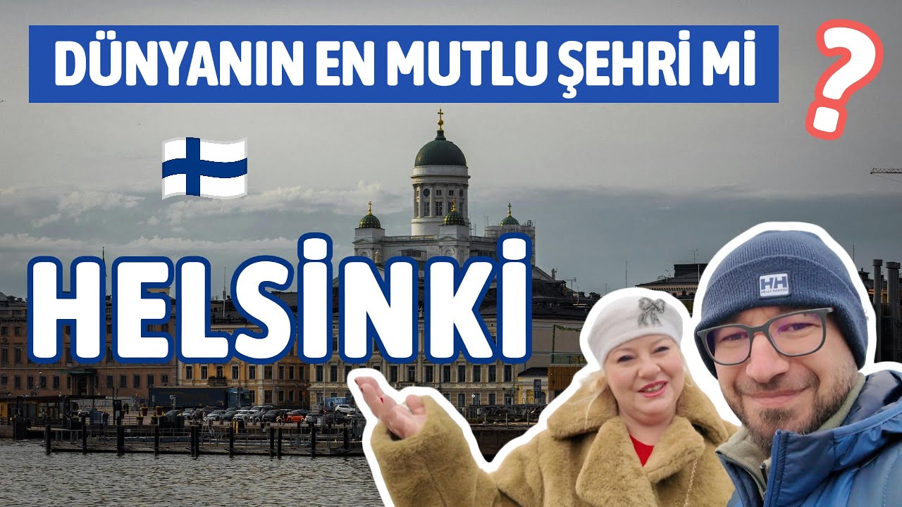 Dünyanın En Mutlu Şehri Mi? Helsinki Gezisi [4K VLOG]