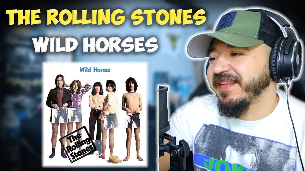 THE ROLLING STONES - Wild Horses | FIRST TIME HEARING REACTION