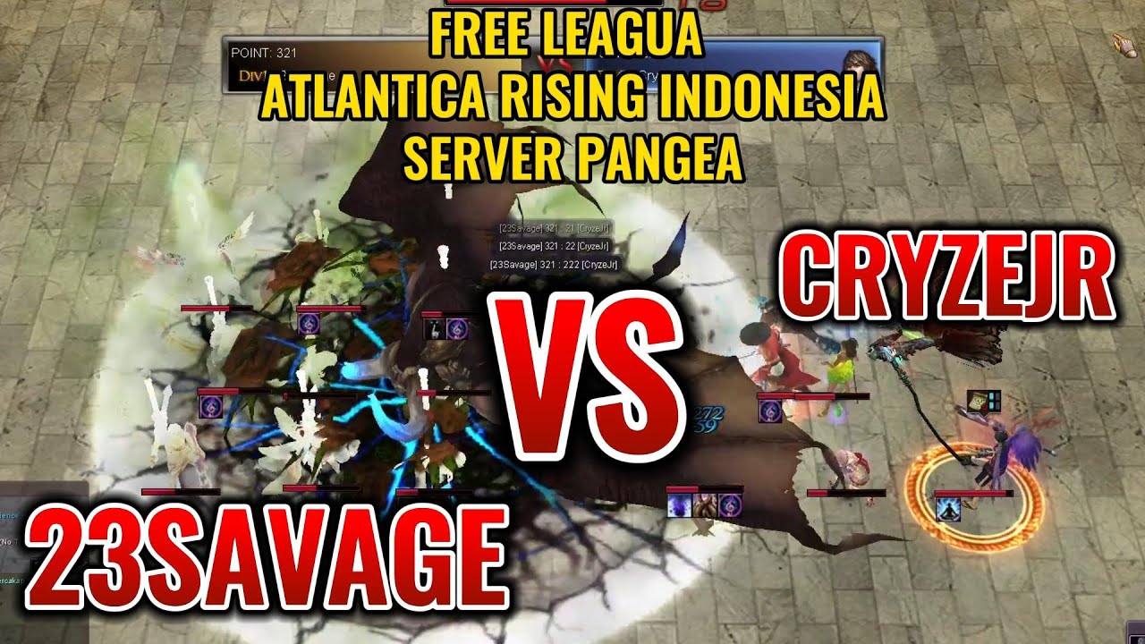 23 SAVAGE VS CRYZEJR FREE LEAGUA ATLANTICA RISING INDONESIA SERVER PANGEA