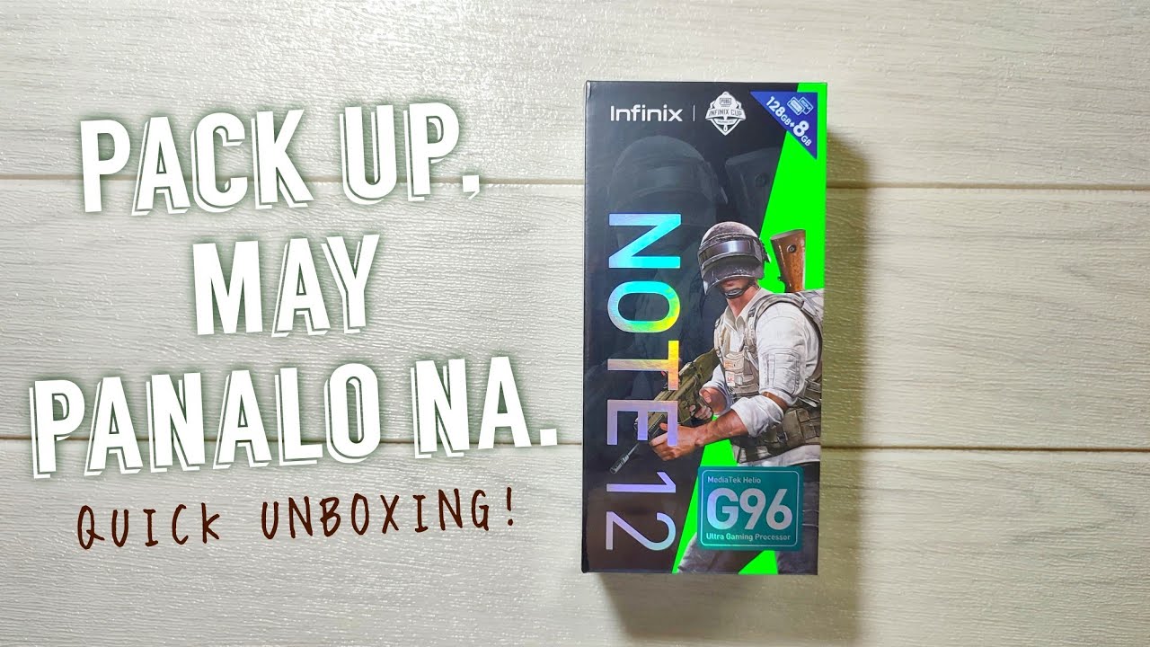 INFINIX NOTE 12 QUICK UNBOXING | ITO PANALO