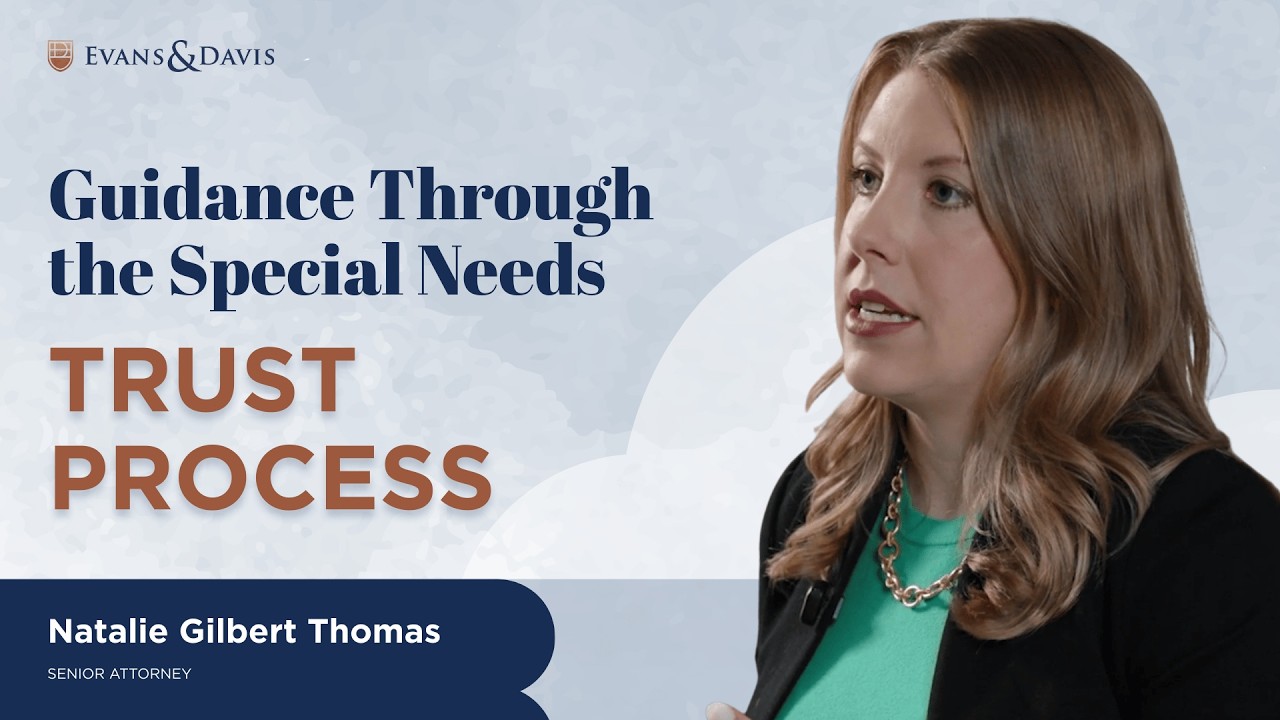 Guidance Through the Special Needs Trust Process