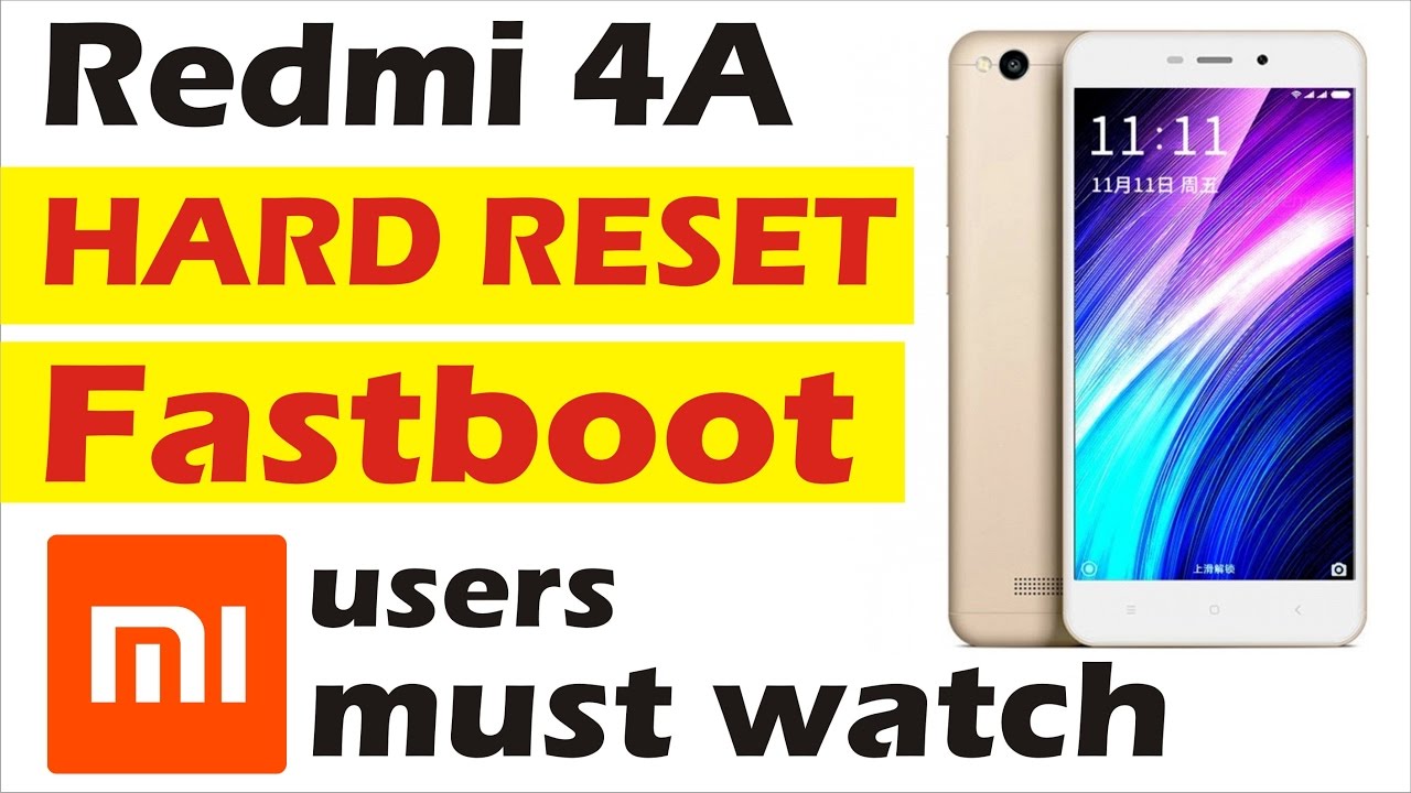 Fastboot Mode XIAOMI Redmi 4A || how to hard reset redmi 4A