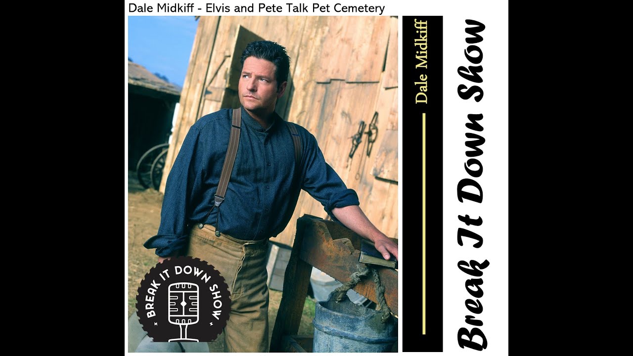 Dale Midkiff - Elvis and Pete Talk Pet Cemetery