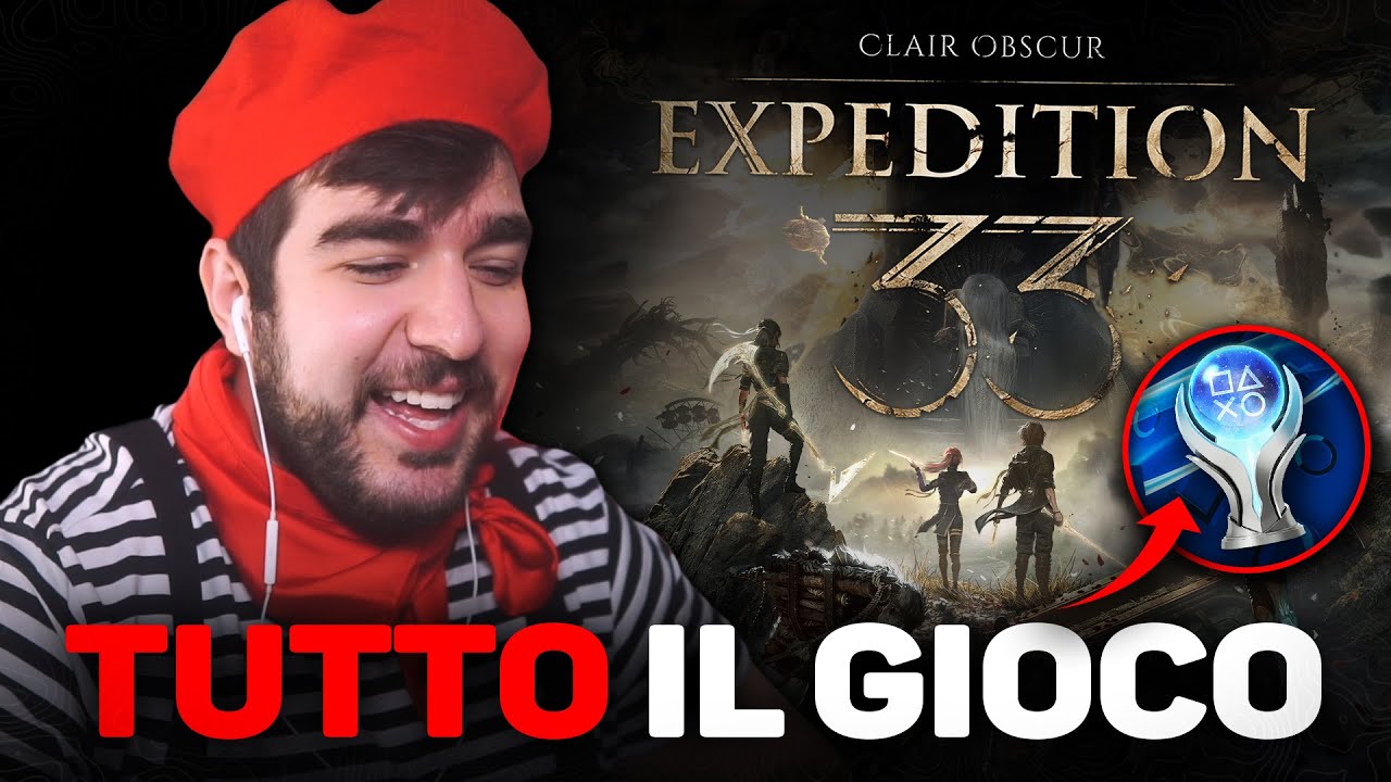 LA RUN COMPLETA DI EXPEDITION 33 + TROFEO DI PLATINO!