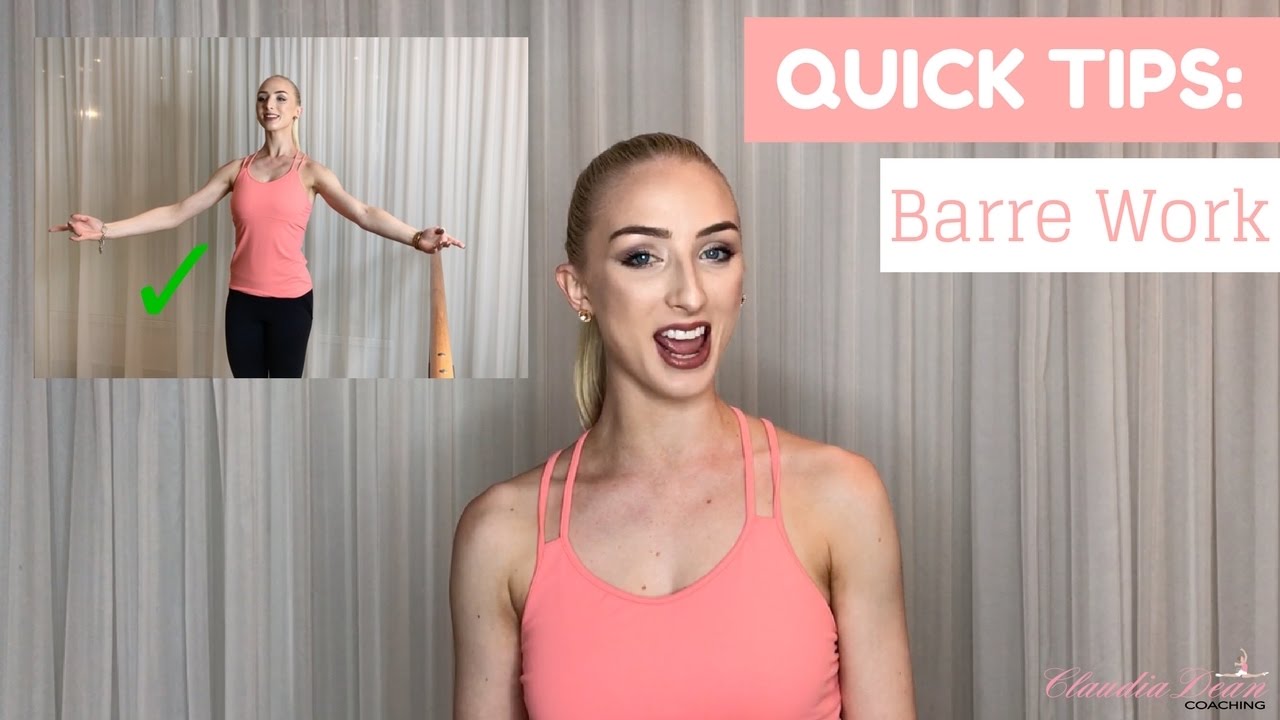 QUICK TIPS | BARRE WORK