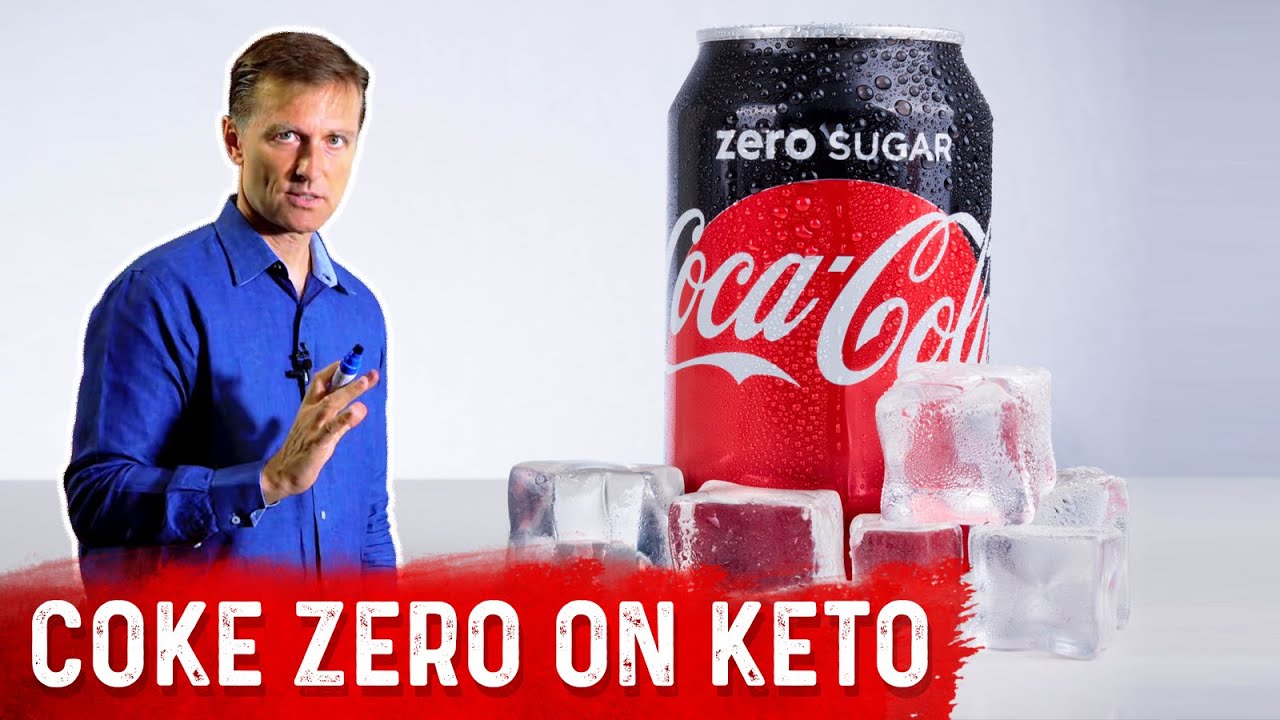 Can I Drink Coke Zero on Keto Diet? &ndash; Dr. Berg