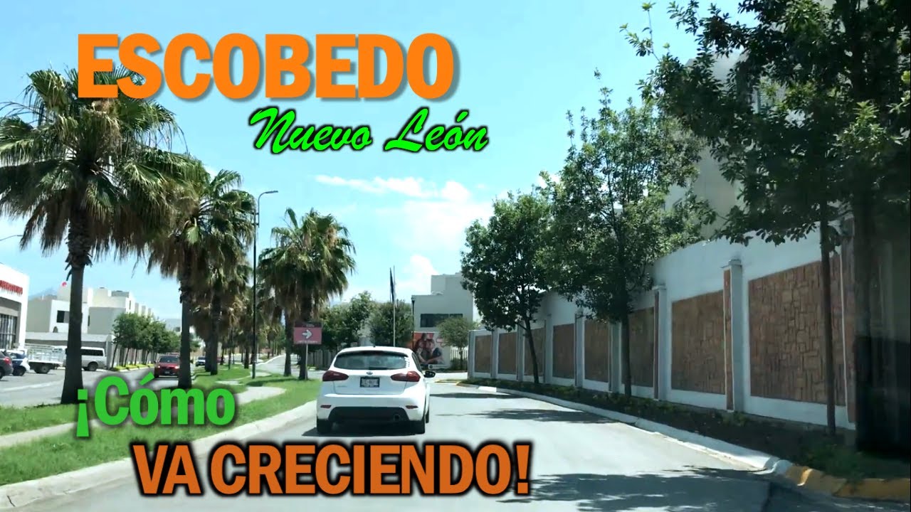 ¡A CONOCER más de la ciudad de ESCOBEDO! 🏘 🏭 🏘 (ZM MONTERREY)