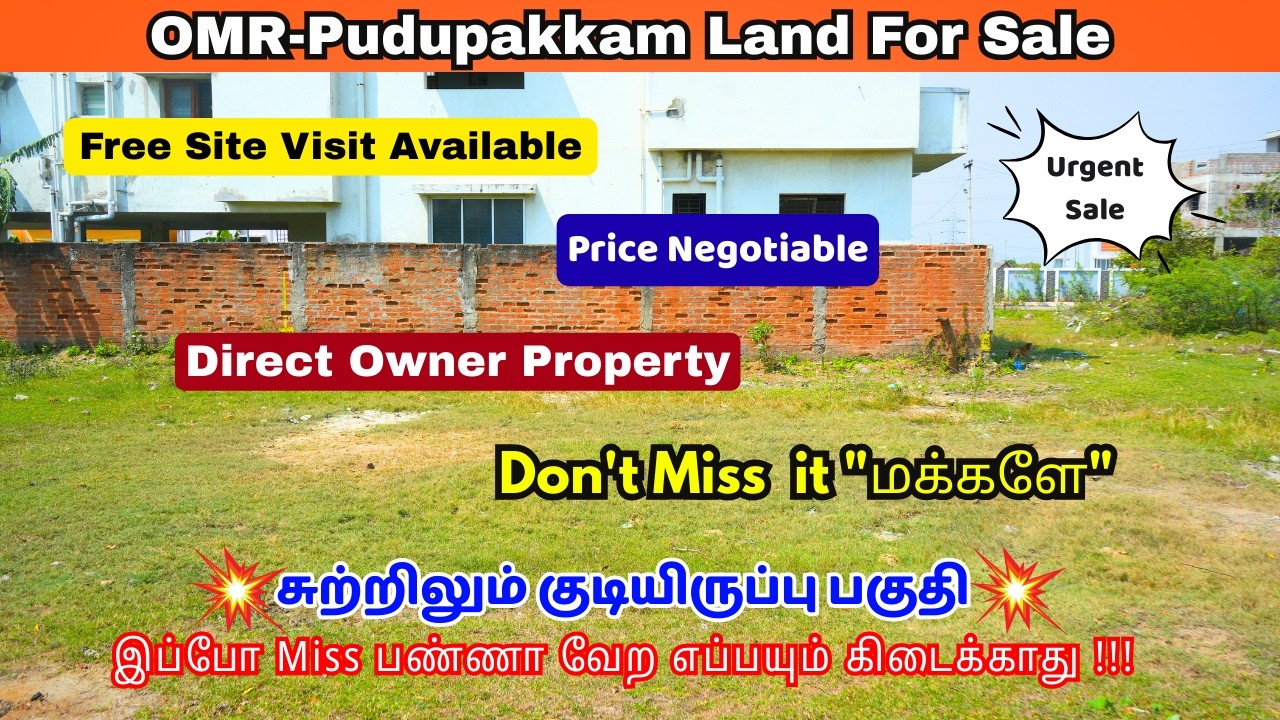 OMR Pudupakkam Plot For Sale #landforsaleinchennai #chennaiplots #plotsforsale #pudupakkamplotsale