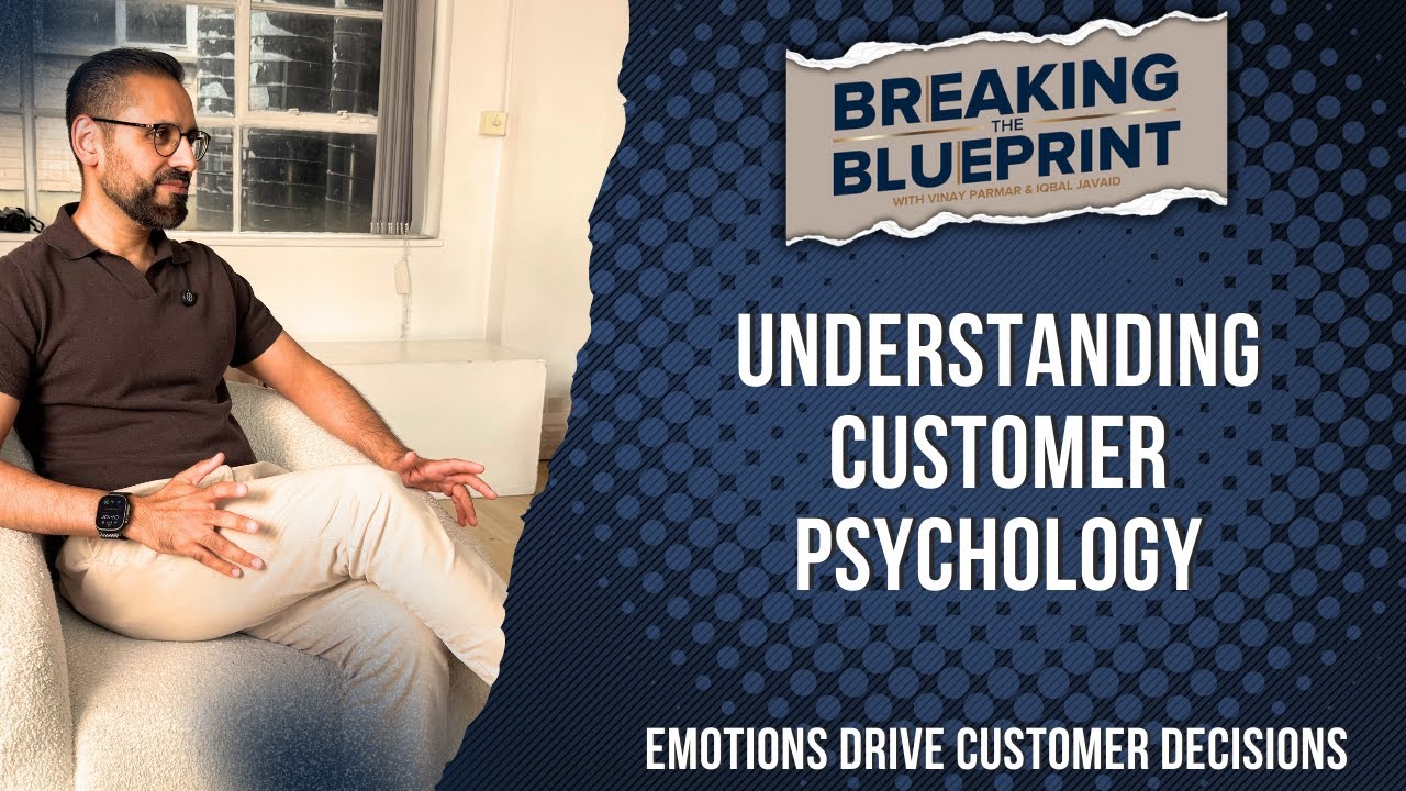 Understanding Customer Psychology | #CustomerBehaviour #CX #Psychology