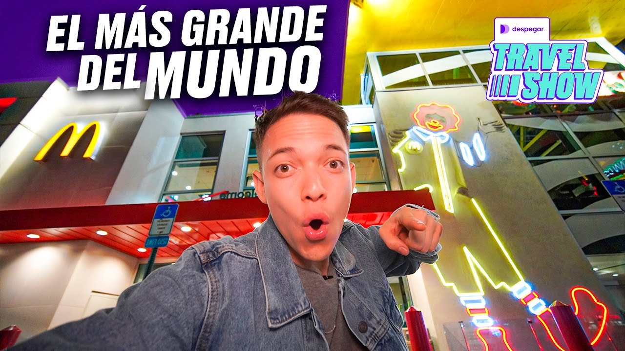 Este es el MCDONALD’s MÁS GRANDE del MUNDO 🤯🌍