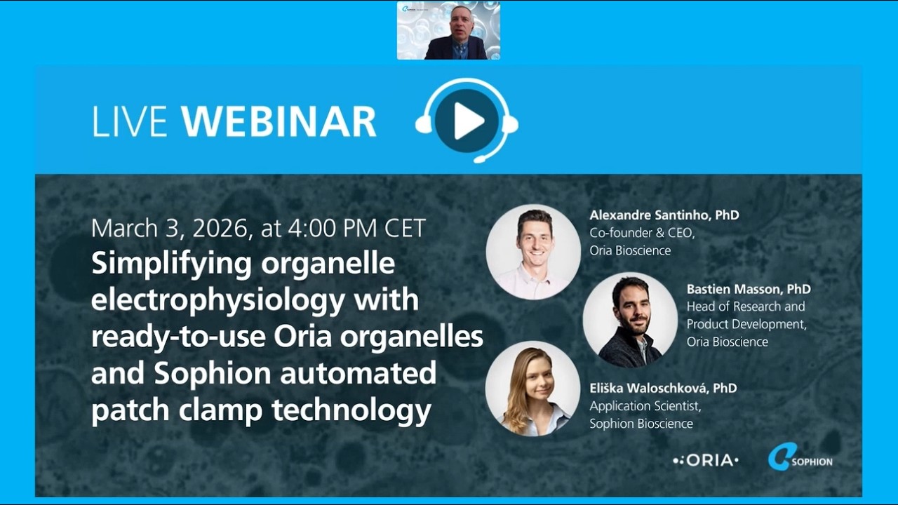 Simplifying organelle electrophysiology with ready-to-use Oria organelles and Sophion APC technology