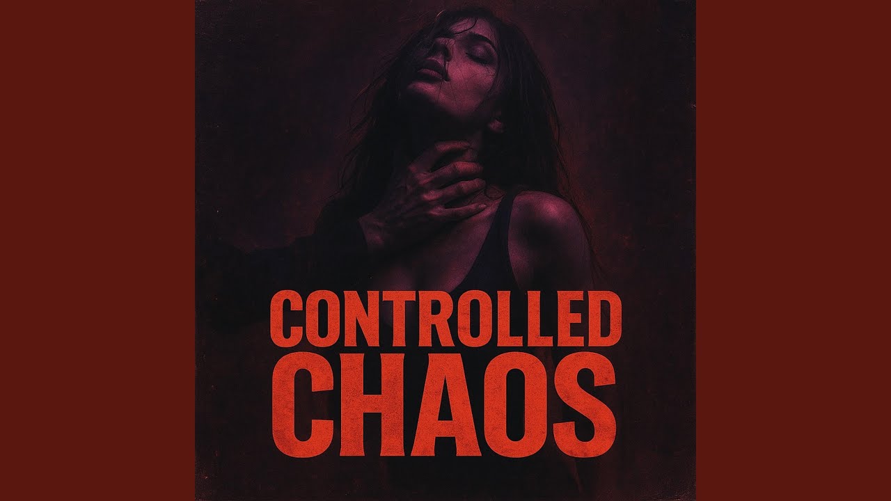 CONTROLLED CHAOS